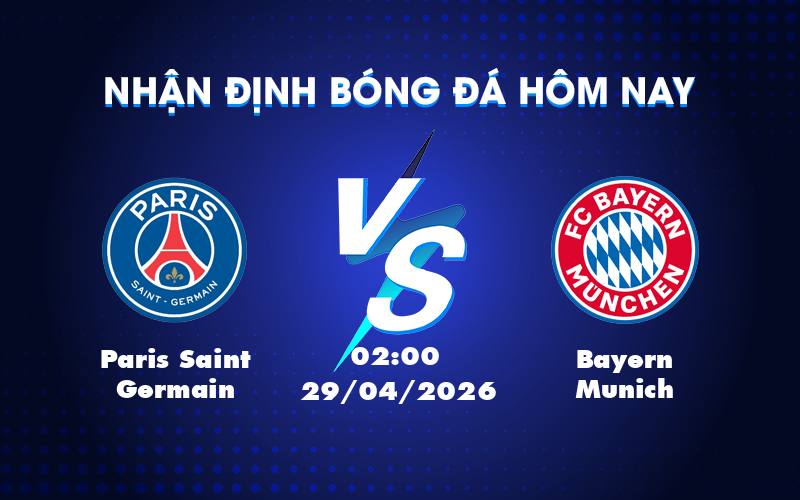 Paris Saint Germain vs Bayern Munich Cuộc đụng độ đầy hấp dẫn tại Champions League Paris Saint Germain vs Bayern Munich Cuộc đụng độ đầy hấp dẫn tại Champions League
