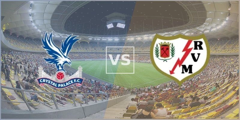 Dự đoán tỷ số trận Crystal Palace vs Rayo Vallecano vào 02h00 ngày 28/05/2026 Dự đoán tỷ số trận Crystal Palace vs Rayo Vallecano vào 02h00 ngày 28/05/2026